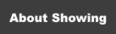 About Showing