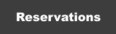 Reservations
